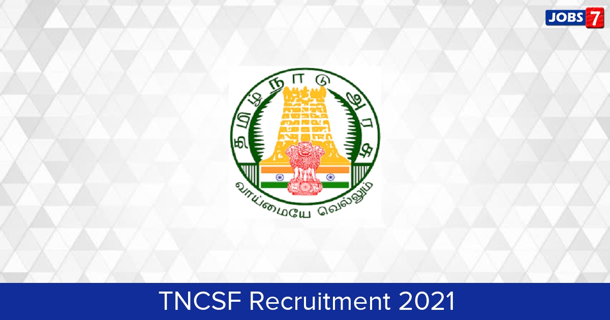 TNCSF Recruitment 2024: 5 Jobs in TNCSF | Apply @ www.tn.gov.in/sugar