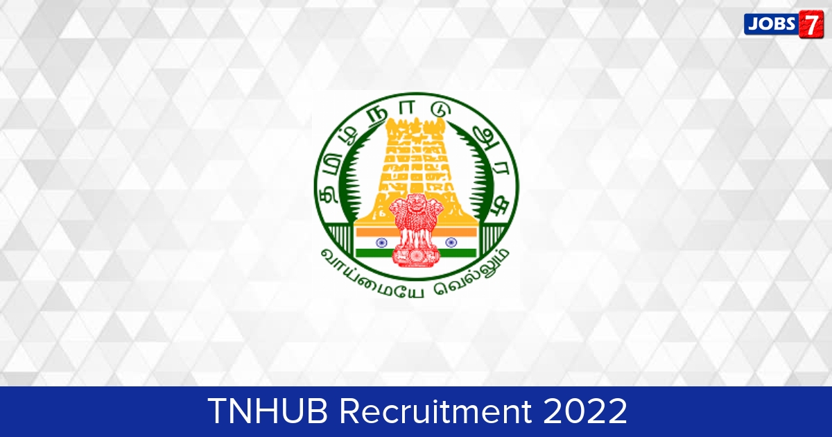 TNHUB Recruitment 2024:  Jobs in TNHUB | Apply @ tnhub.org.au