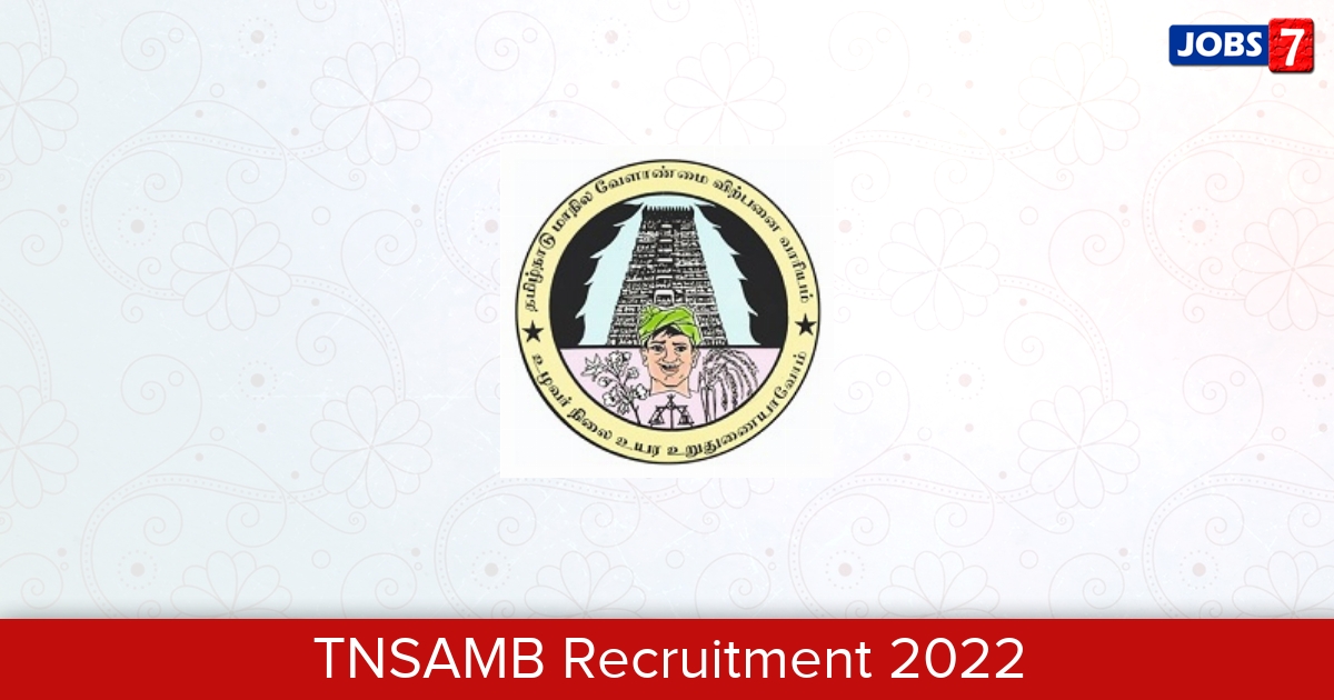 TNSAMB Recruitment 2024:  Jobs in TNSAMB | Apply @ tn.gov.in