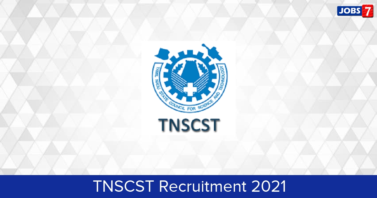 TNSCST Recruitment 2024:  Jobs in TNSCST | Apply @ www.tanscst.nic.in