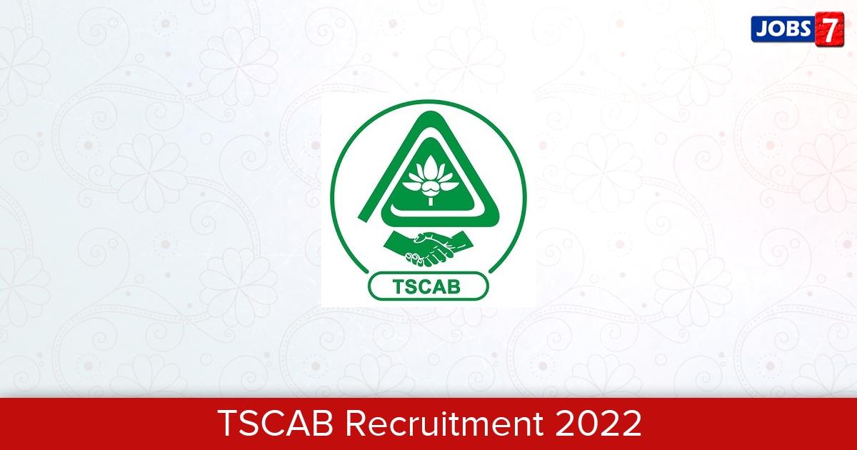 TSCAB Recruitment 2024:  Jobs in TSCAB | Apply @ tscab.org