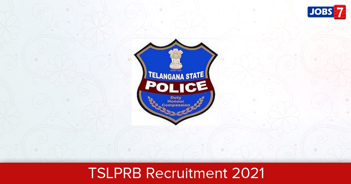 TSLPRB Recruitment 2024:  Jobs in TSLPRB | Apply @ www.tslprb.in