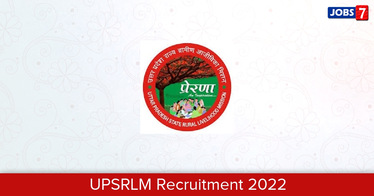 UPSRLM Recruitment 2024:  Jobs in UPSRLM | Apply @ www.upsrlm.org