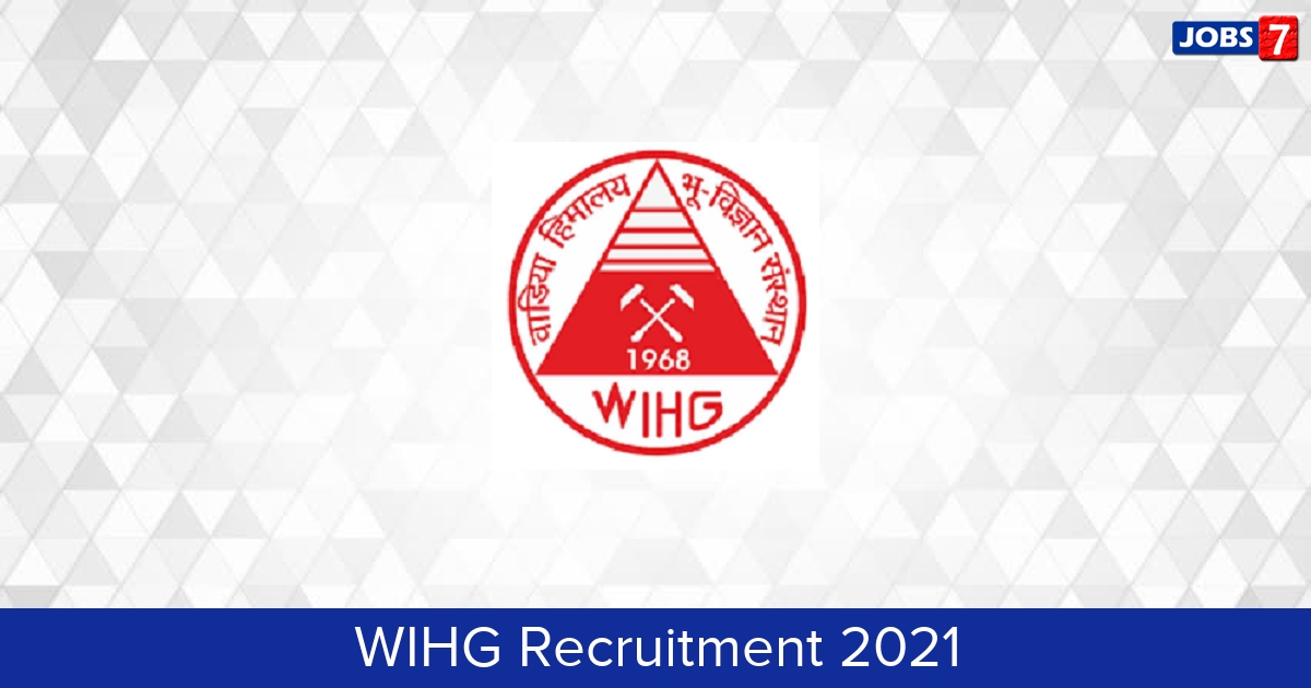 WIHG Recruitment 2024:  Jobs in WIHG | Apply @ www.wihg.res.in